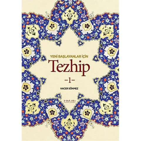 Yeni Başlayanlar İçin Tezhip 1